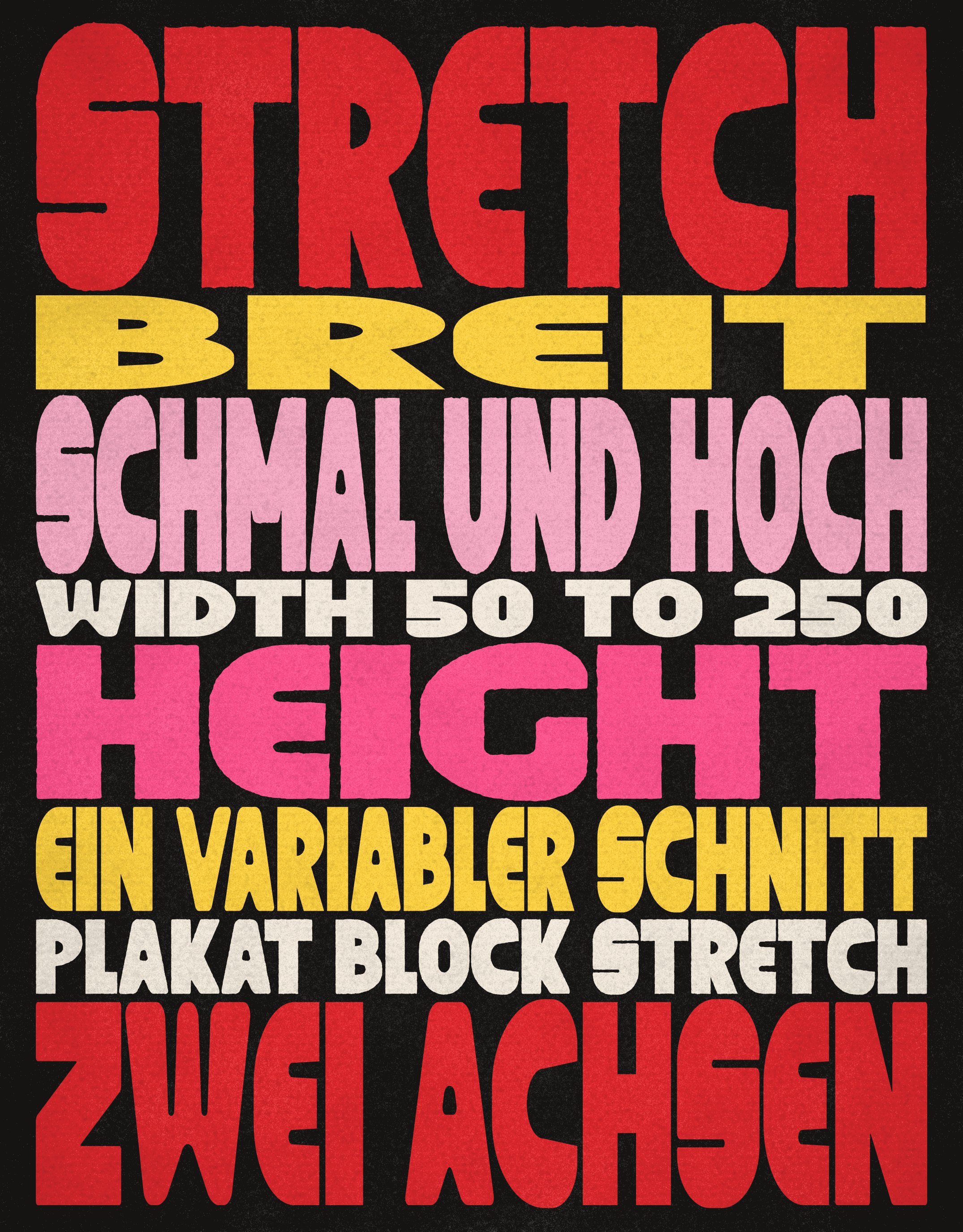 Stretch, the variable system